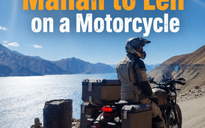Manali to Leh on a Motorcycle